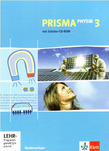 PRISMA Physik 3. Ausgabe Niedersachsen: Schulbuch mit CD-ROM Klasse 9/10 (PRISMA Physik. Ausgabe ab 2005) von Klett